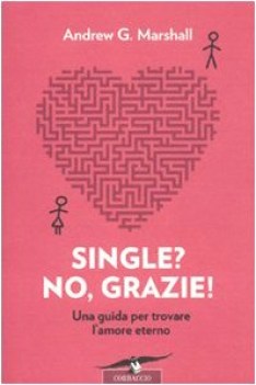 single? no, grazie