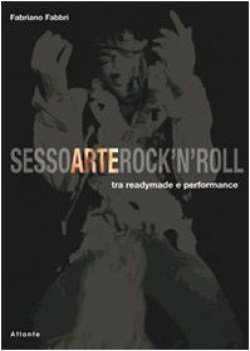 sesso arte rock\'n\'roll