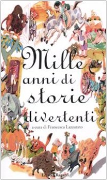 mille anni di storie divertenti