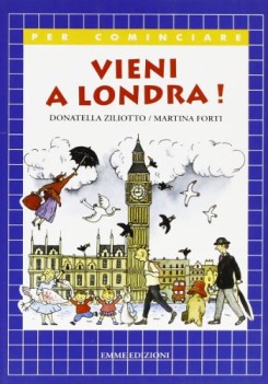 vieni a londra