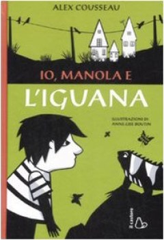 io manola e l\'iguana