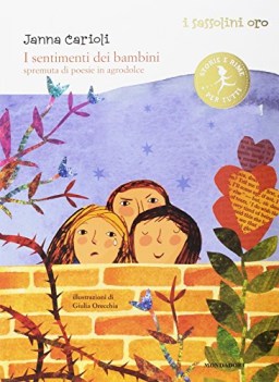 sentimenti dei bambini spremuta di poesie in agrodolce