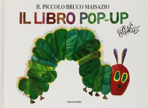 piccolo bruco maisazio. il libro pop-up FUORI CATALOGO