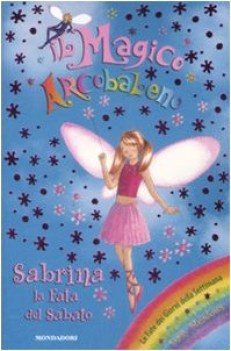 sabrina la fata del sabato. il magico arcobaleno 34