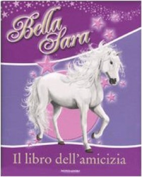 bella sara il libro dell\'amicizia