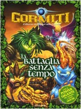 battaglia senza tempo - Gormiti con poster