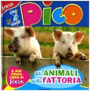 animali della fattoria (focus pico)