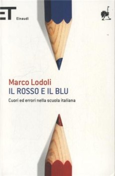 rosso e il blu. cuori ed errori nella scuola italiana