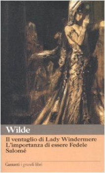 ventaglio di lady windermere (grandi libri)