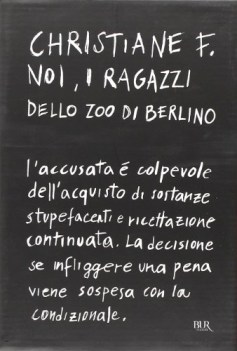 noi i ragazzi dello zoo di berlino