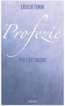 profezie per l\'ottimismo