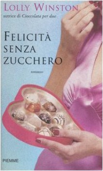 felicit senza zucchero