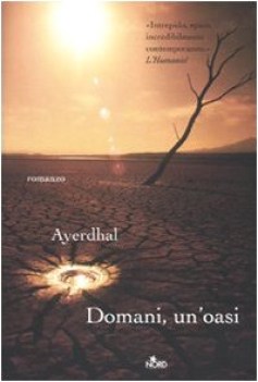 domani, un\'oasi (Fuori Catalogo)