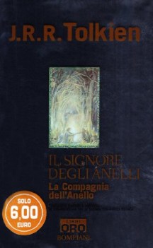 compagnia dell\'anello vol.1 SIGNORE DEGLI ANELLI