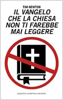 vangelo che la chiesa non ti farebbe mai leggere