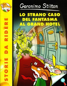 strano caso del fantasma al grand hotel