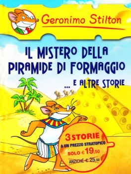 mistero della piramide di formaggio... e altre storie