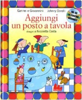 aggiungi un posto a tavola + cd