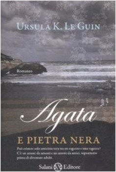 agata e pietra nera