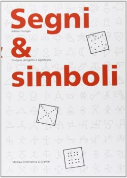 segni e simboli. disegno progetto e significato