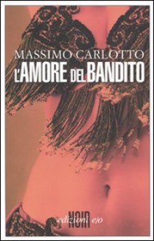 amore del bandito