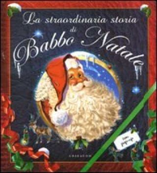 straordinaria storia di babbo natale. pop up