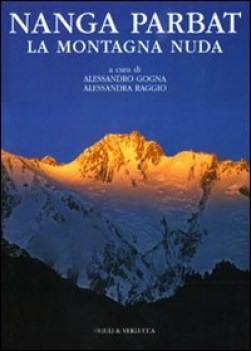 nanga parbat  la montagna nuda