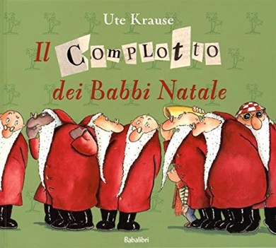 complotto dei babbi natale