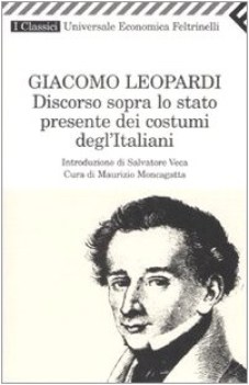 discorso sopra lo stato presente dei costumi degl\'italiani