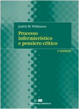 processo infermieristico e pensiero critico 2ed.