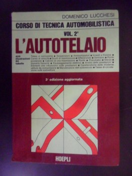 corso di tecnica automobilistica 2 autotelaio