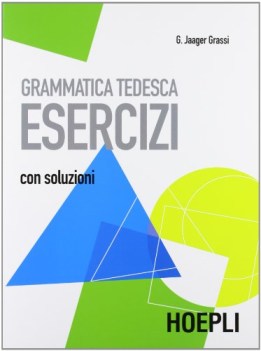 grammatica tedesca esercizi+soluzioni