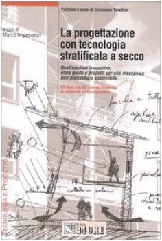 progettazione con tecnologia stratificata a secco +cdrom