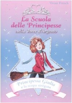 principessa giulia e la scopa stregata