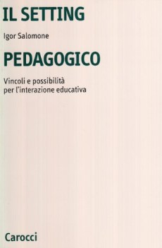 setting pedagogico interazione educativa