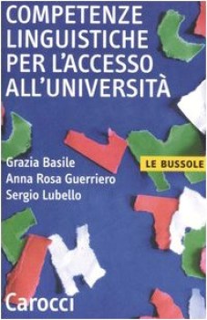 competenze linguistiche per l\'accesso all\'universita