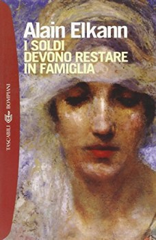 soldi devono restare in famiglia