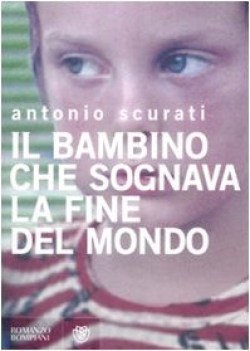 bambino che sognava la fine del mondo