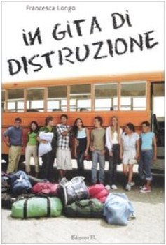 in gita di distruzione