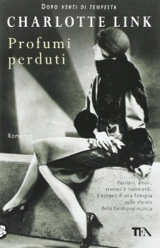 profumi perduti