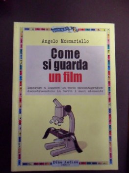 come si guarda un film