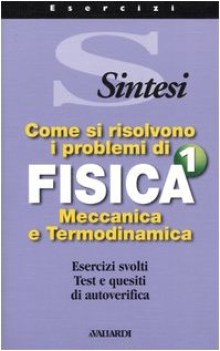 problemi di fisica 1