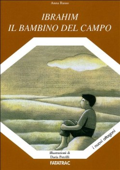 ibrahim il bambino del campo