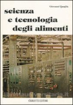 scienza e tecnologia degli alimenti